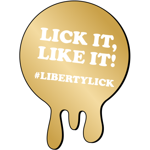Liberty Lick - LICK IT, LIKE IT!